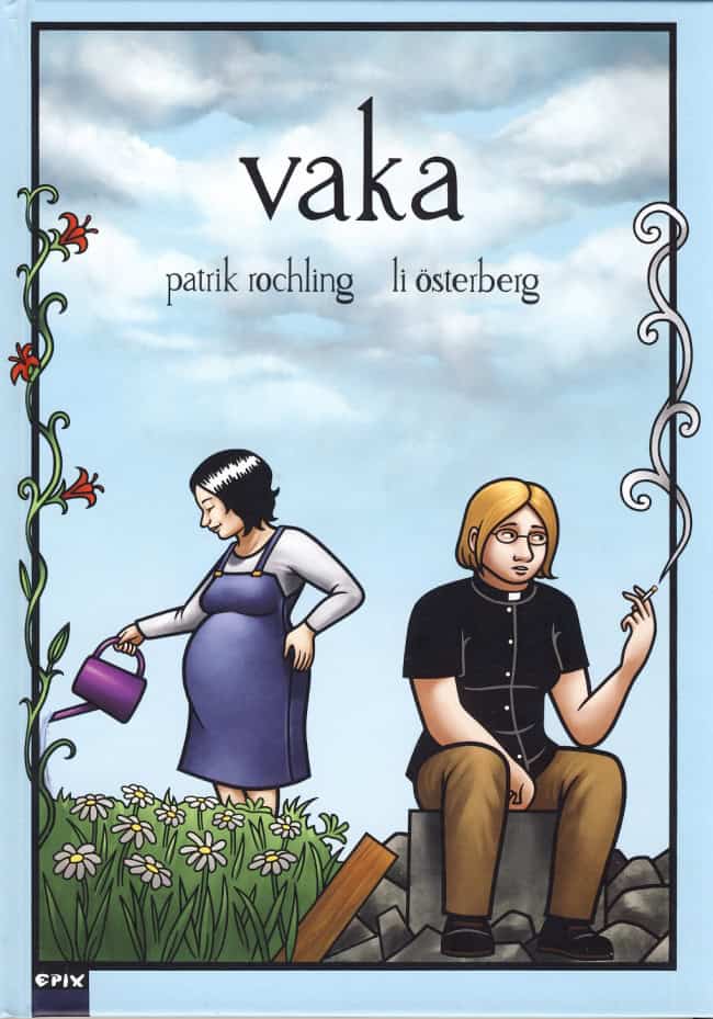 Österberg, Li ; Rochling, Patrik : Vaka