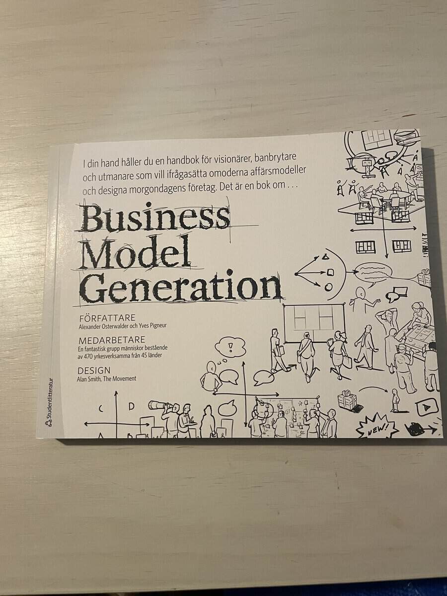 Osterwalder, Alexander, Clark, Tim : Business model generation