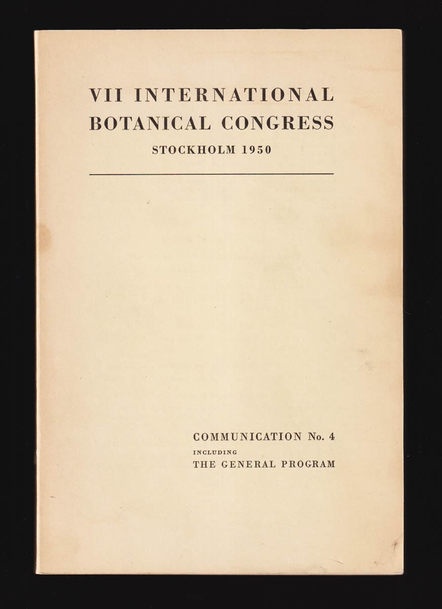 Osvald, Hugo (1892-1970) ; Åberg, Ewert (1909-1983) [ed.] : Proceedings of the Seventh (VII) International Botanical Congress. Stockholm July 12-20 1950 + Communication no. 4. Including the General Program