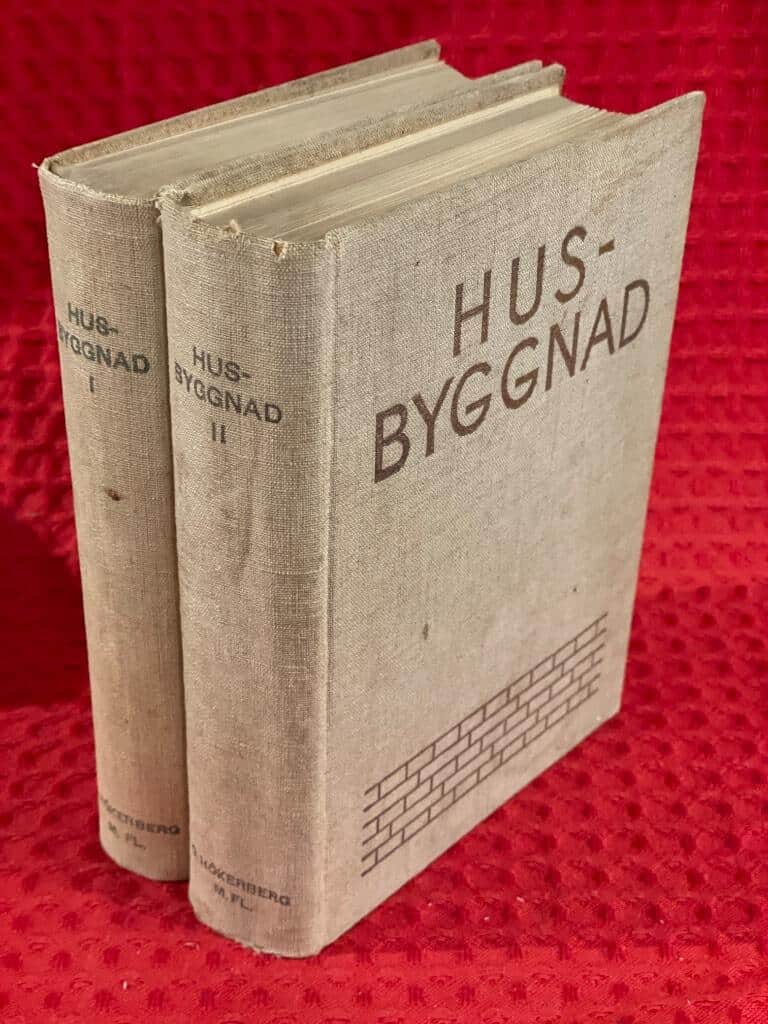 Otat Hökerberg m.fl : Husbyggnad 1-2 / I-II