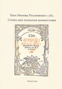 Otfried Czaika : Then swenska psalmeboken 1582