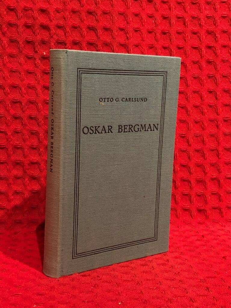 Otto G Carlsund : Oskar Bergman