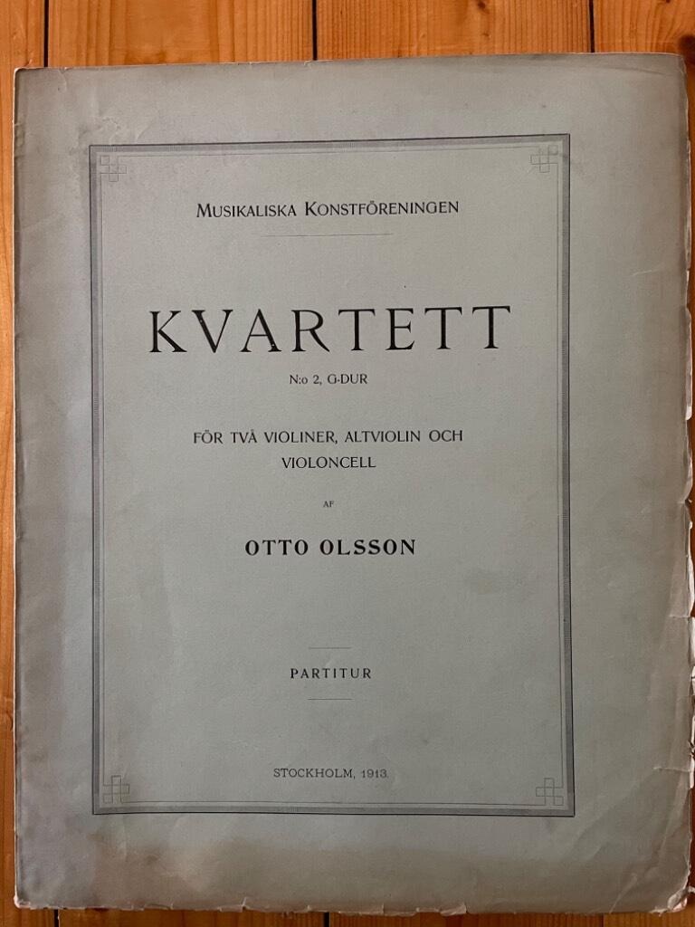 Otto Olsson : Stråkkvartett nr 2 G-dur