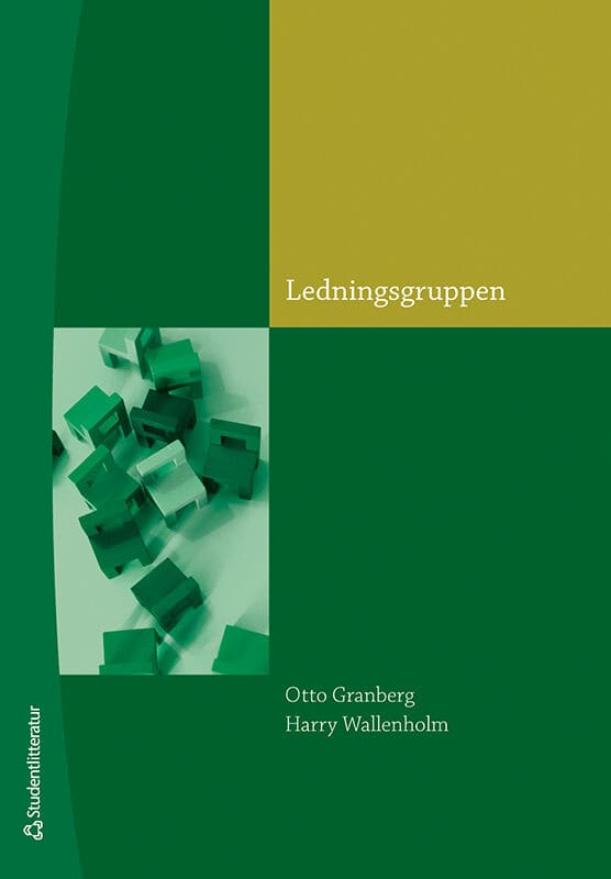 Granberg, Otto ; Wallenholm, Harry : Ledningsgruppen