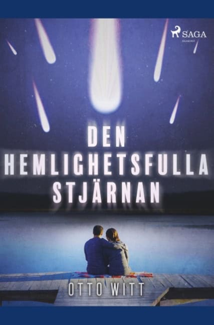 Otto Witt : Den hemlighetsfulla stjärnan :