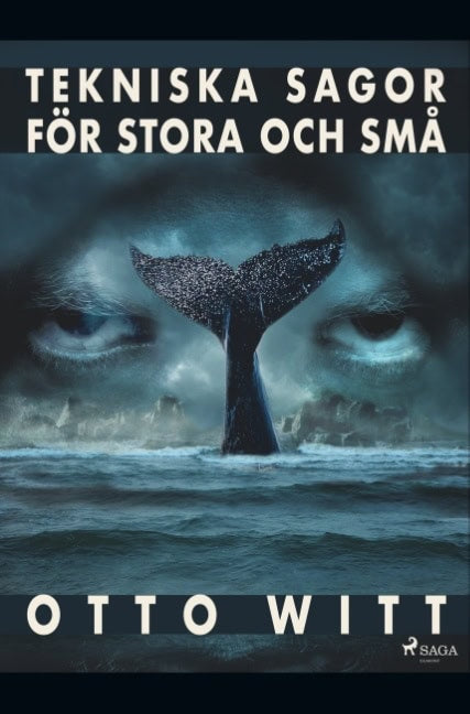 Otto Witt : Tekniska sagor för stora och små