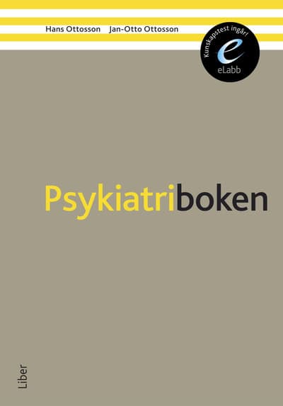 Ottosson, Hans ; Ottosson, Jan-Otto : Psykiatriboken