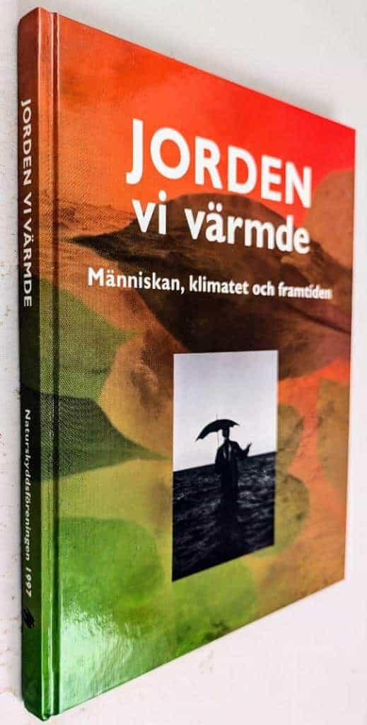 Ottosson, Mats ; Ottosson, Åsa : Jorden vi värmde