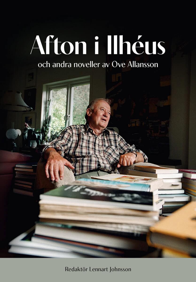 Ove Allansson : Afton i Ilhéus och andra noveller av Ove Allansson