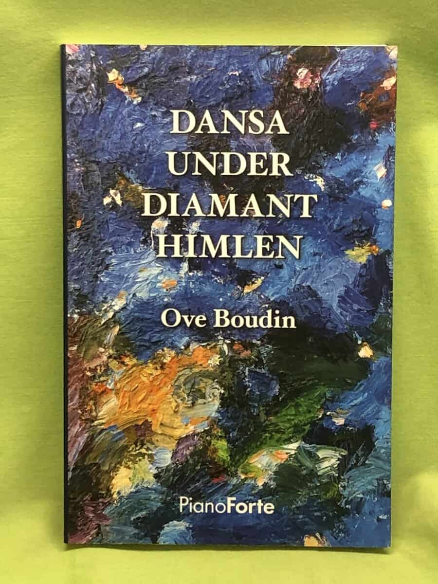 Ove Boudin : Dansa under diamanthimlen