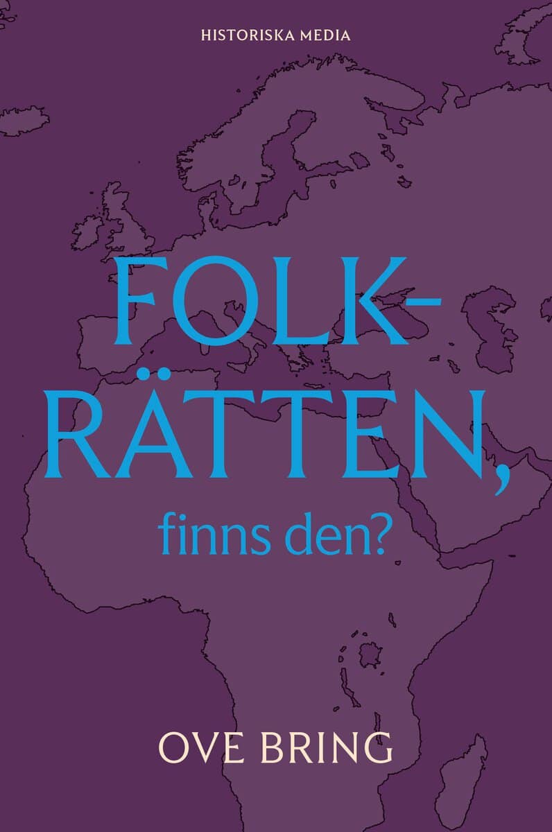 Ove Bring : Folkrätten, finns den?