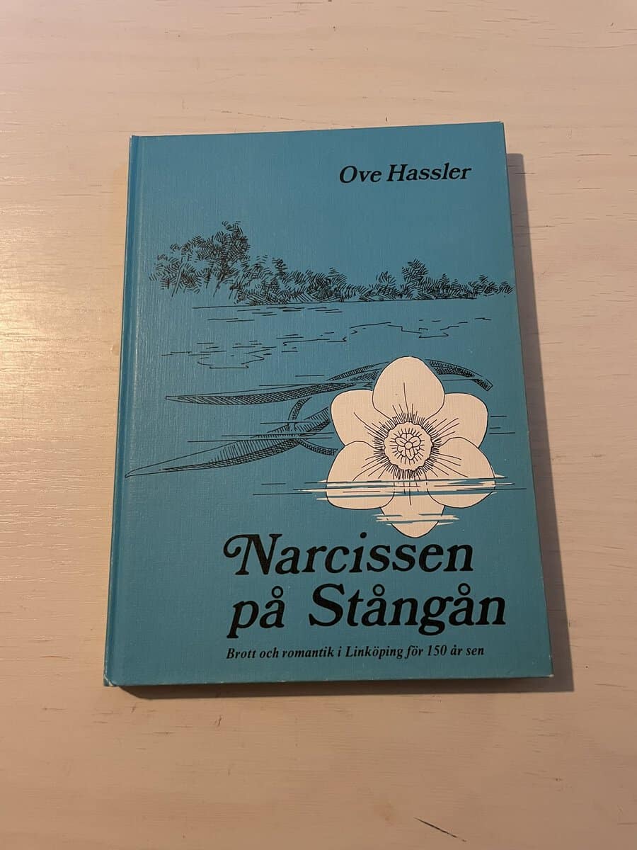 Ove Hassler : Narcissen på Stångån