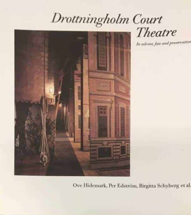 Ove Hidemark mfl : Drottningholm Court Theater