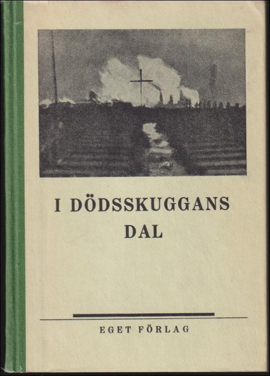 Ove Lund : I dödsskuggans dal