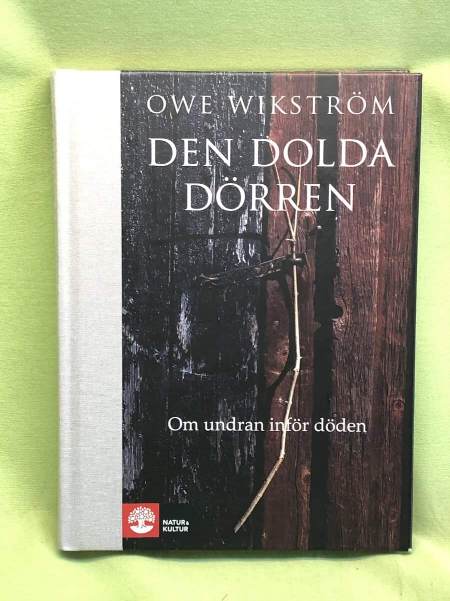 Owe Wikström : Den dolda dörren