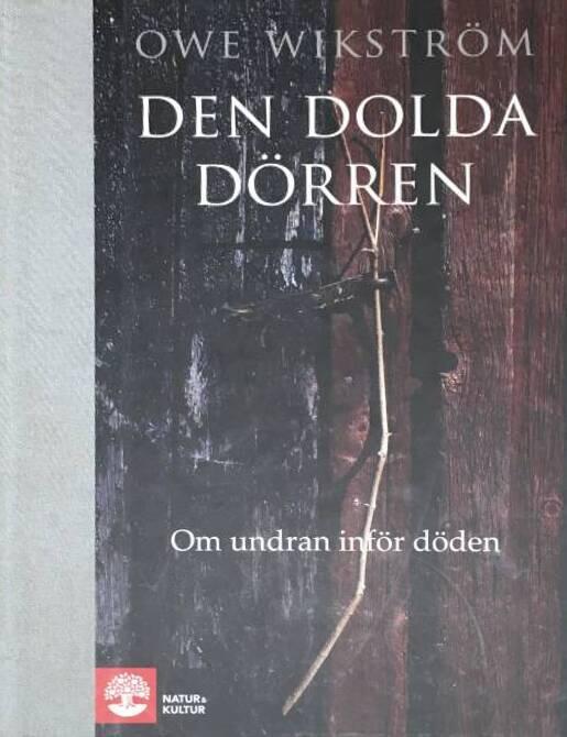 Owe Wikström : Den dolda dörren