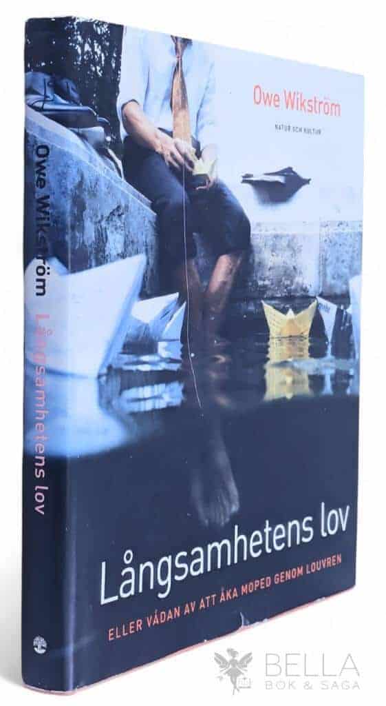 Owe Wikström : Långsamhetens lov