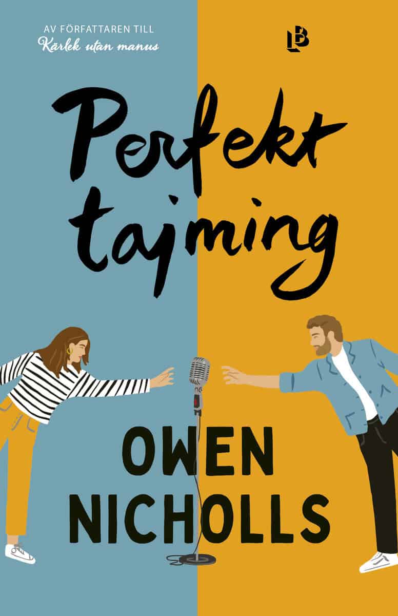 Owen Nicholls : Perfekt tajming
