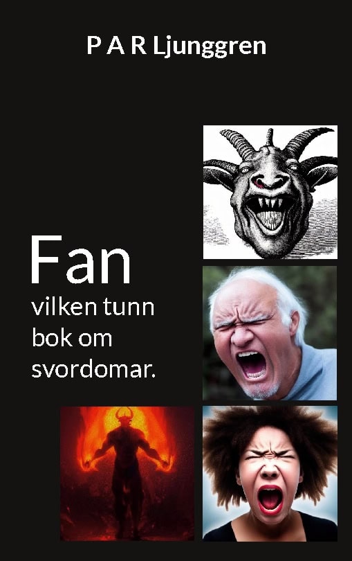 P A R Ljunggren : Fan : vilken tunn bok om svordomar.