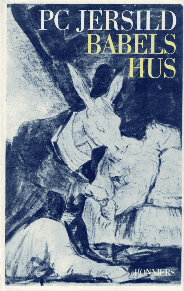 P. C. Jersild : Babels hus