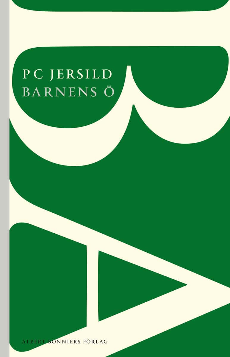 P. C. Jersild : Barnens Ö