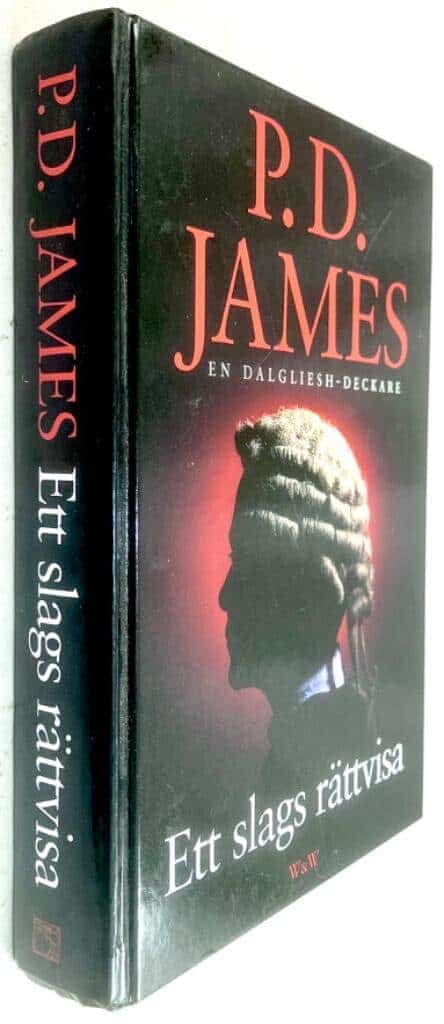 P. D. James : Ett slags rättvisa - En Adam Dalgliesh-deckare