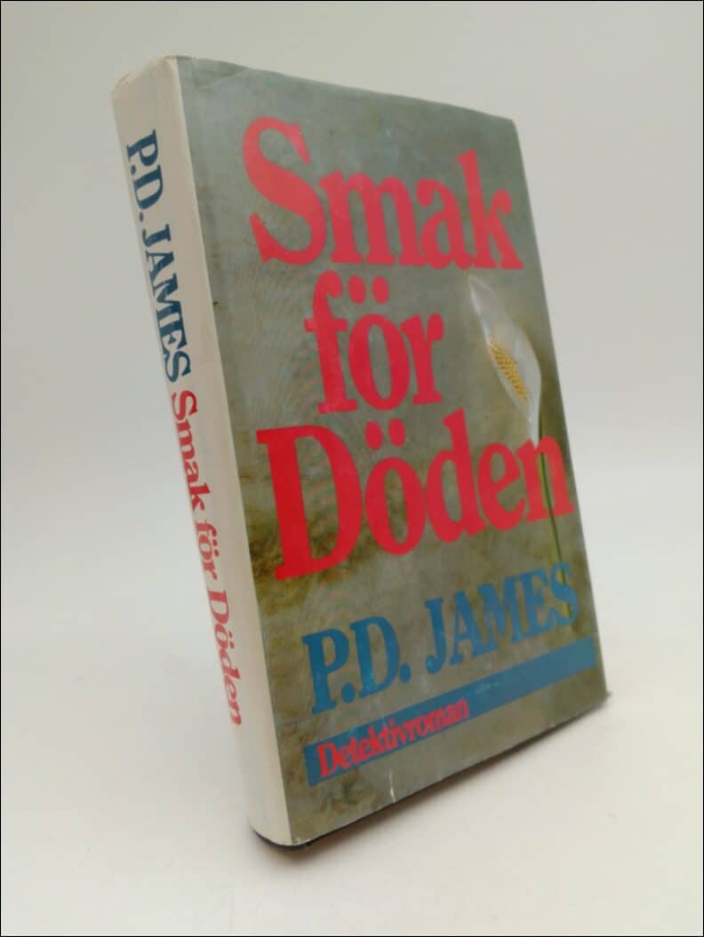 P. D. James : Smak för döden