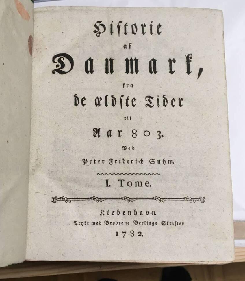 P F Suhm : Historie af Danmark, fra de aeldste tider til (1035). Tome I-III