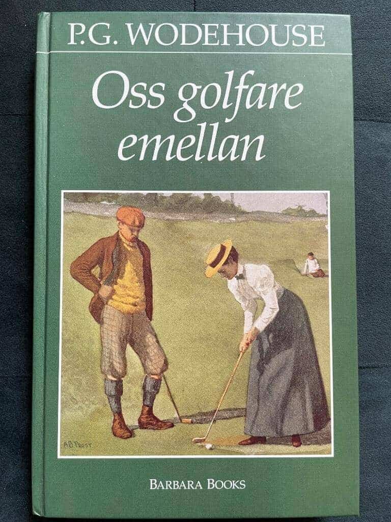 P. G. Wodehouse : Oss golfare emellan