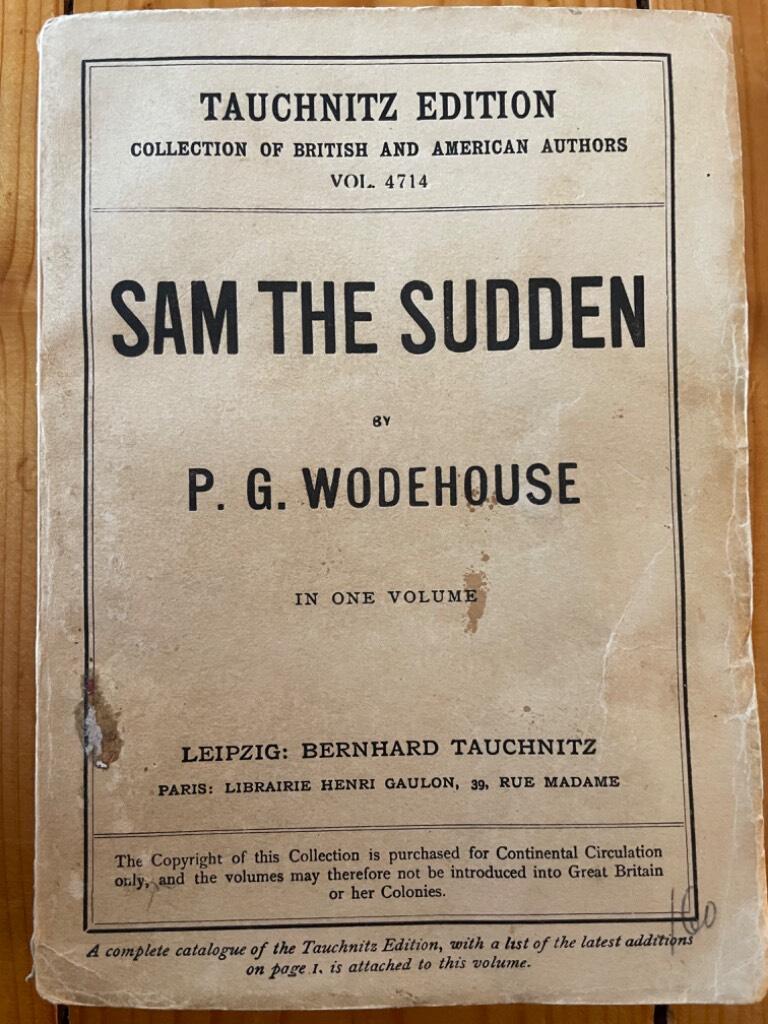 P. G. Wodehouse : Sam the sudden