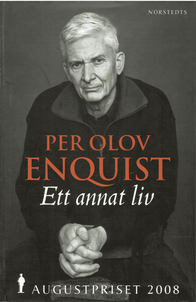 P. O. Enquist : Ett annat liv