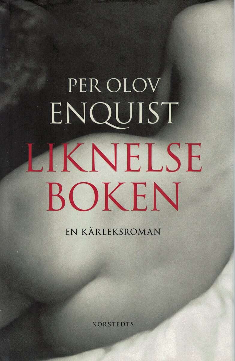 P. O. Enquist : Liknelseboken