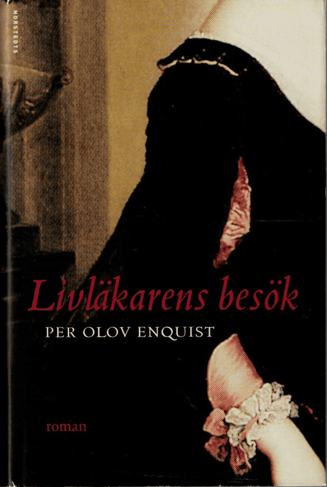 P. O. Enquist : Livläkarens besök