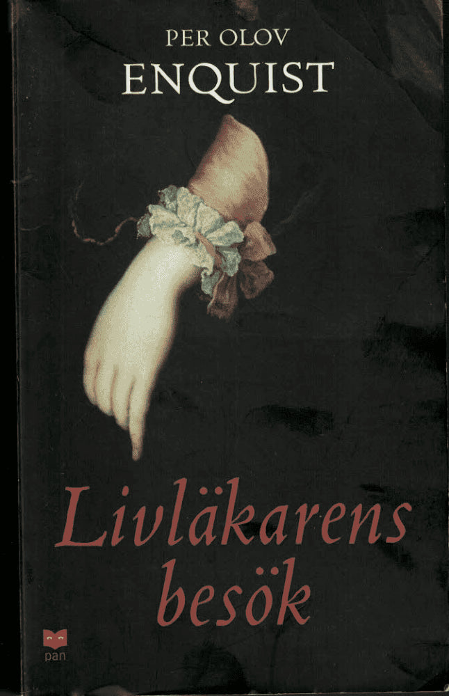 P. O. Enquist : Livläkarens besök