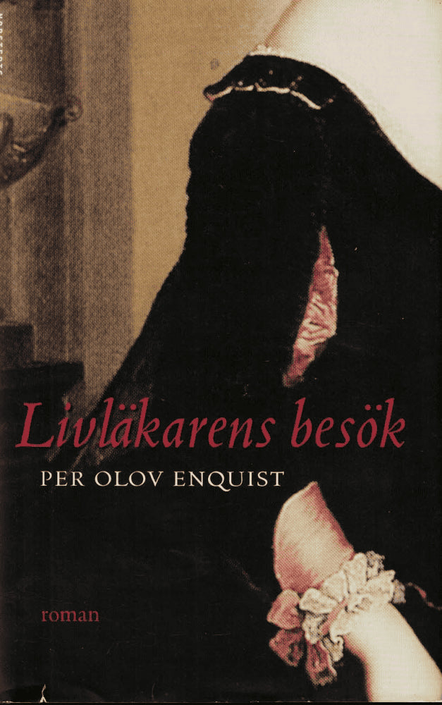 P. O. Enquist : Livläkarens besök