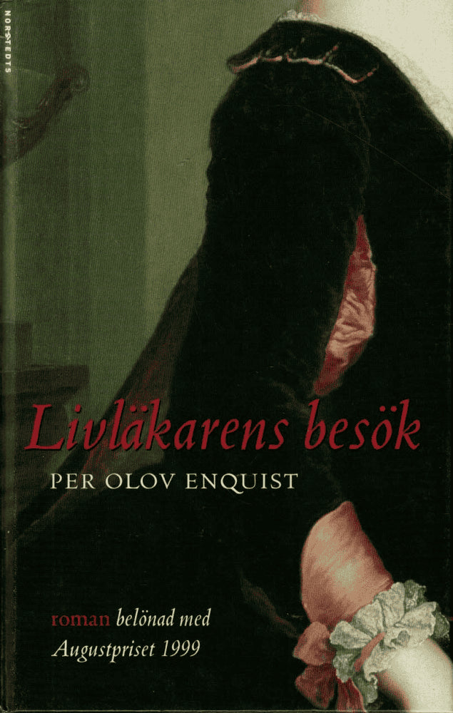P. O. Enquist : Livläkarens besök
