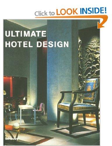 Paco Asensio : ULTIMATE HOTEL DESIGN