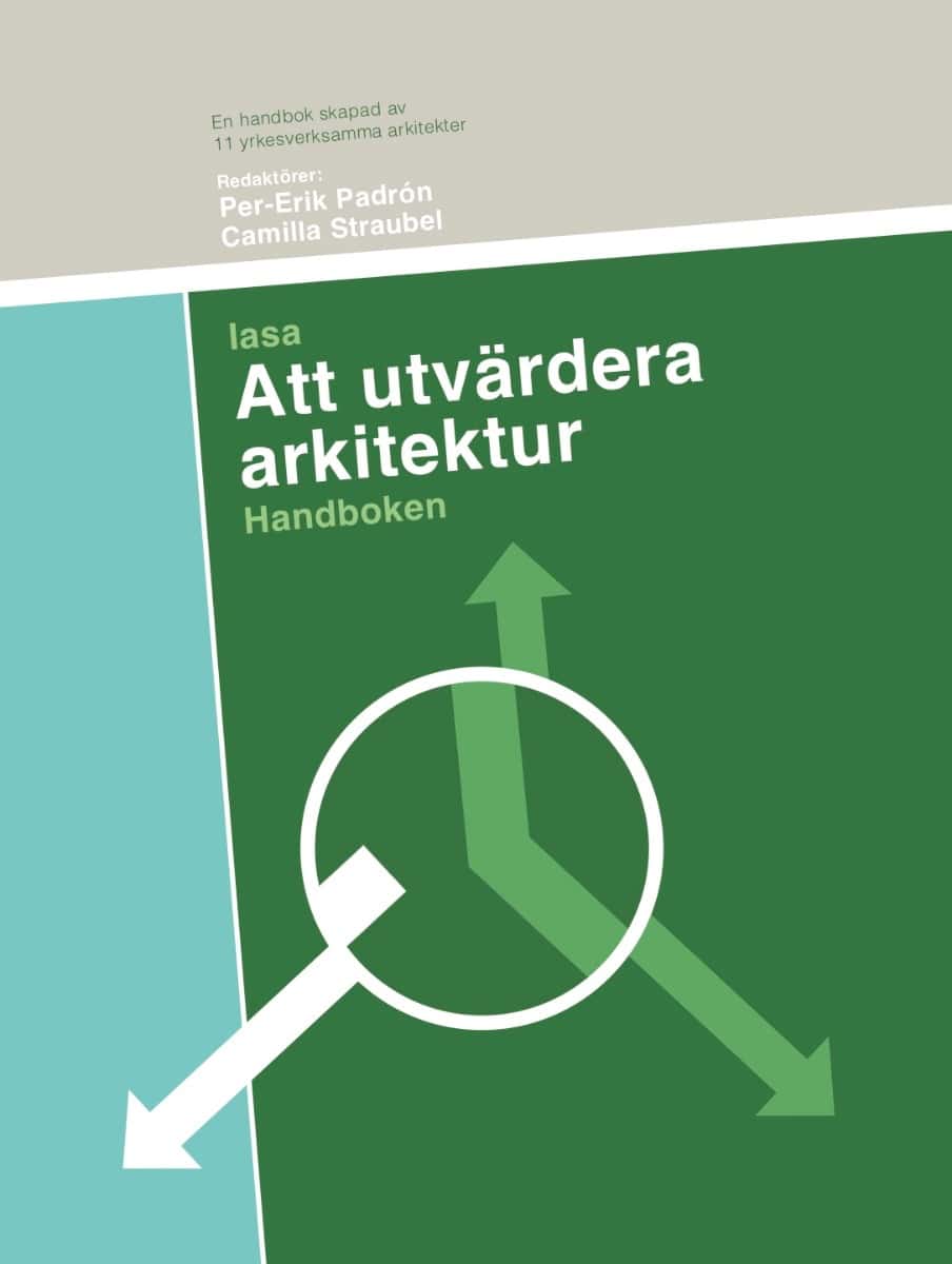 Padrón ; Straubel [red.] : Att utvärdera arkitektur