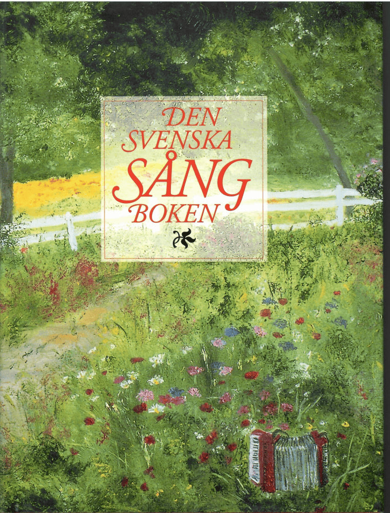 Palm, Anders  ; Stenström, Johan (urval och kommentarer.). : Den svenska sångboken