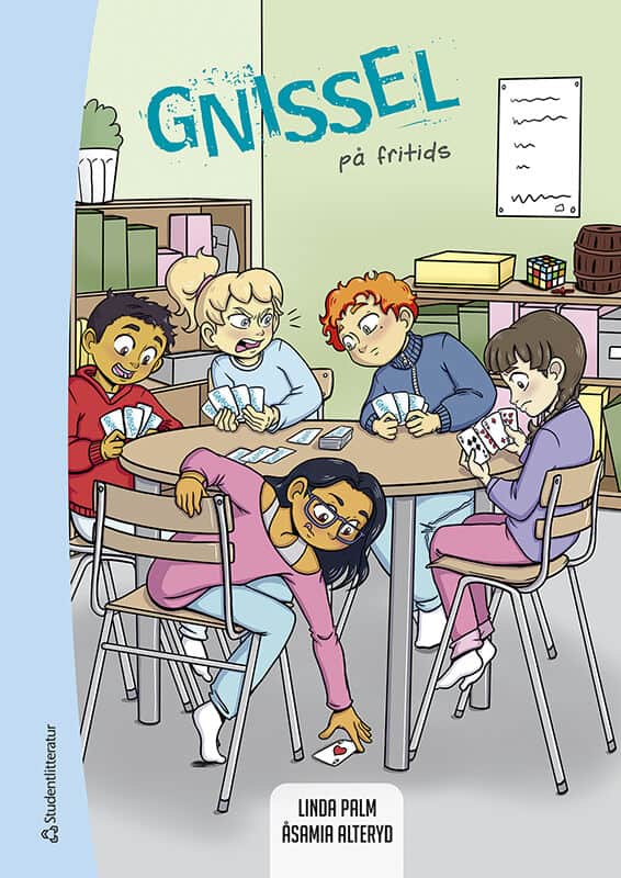 Palm, Linda ; Alteryd, Åsa Maria : Gnissel på fritids