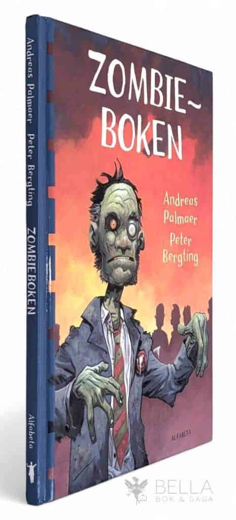Palmaer, Andreas ; Peter Bergting : Zombieboken