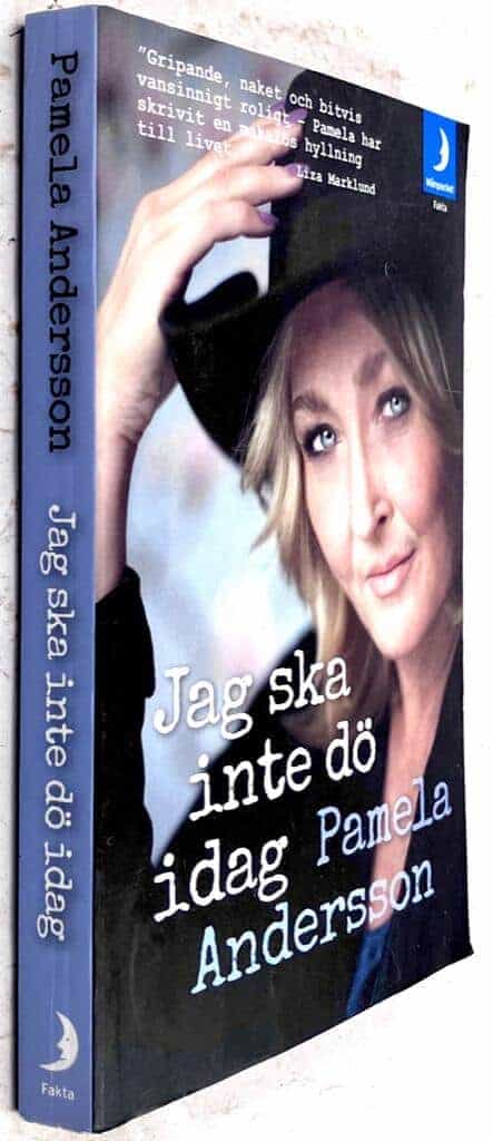 Pamela Andersson : Jag ska inte dö idag