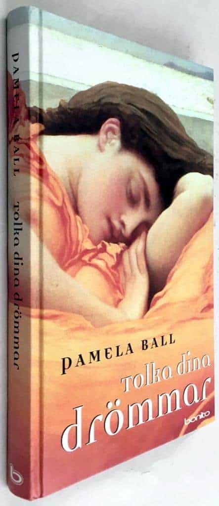 Pamela Ball : Tolka dina drömmar