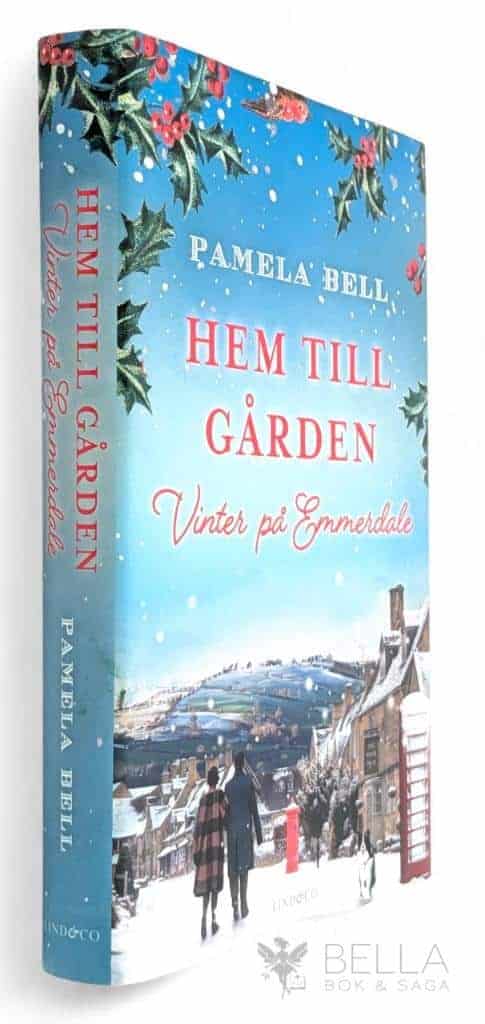 Pamela Bell : Vinter på Emmerdale - Hem till gården - Bok 1