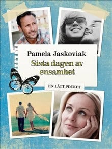 Pamela Jaskoviak : Sista dagen av ensamhet