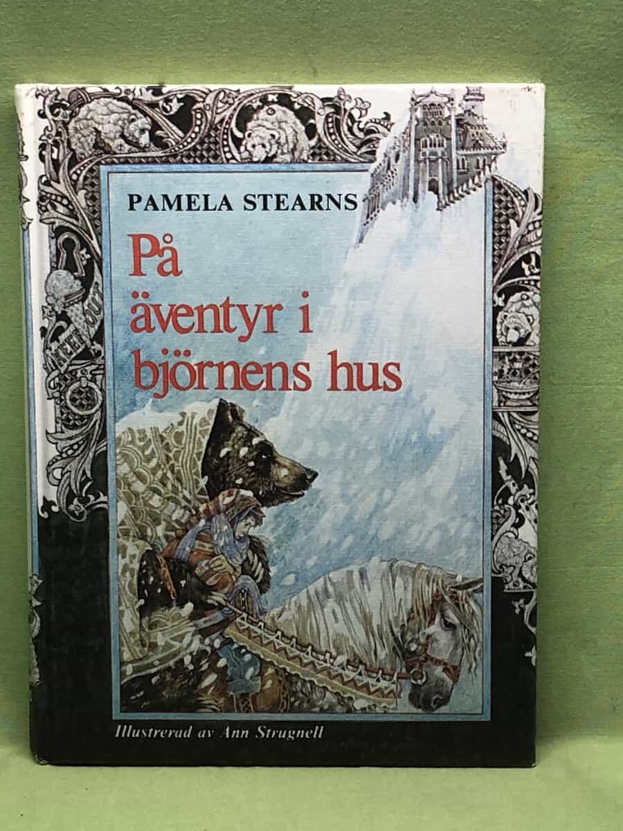 Pamela Stearns : På äventyr i björnens hus