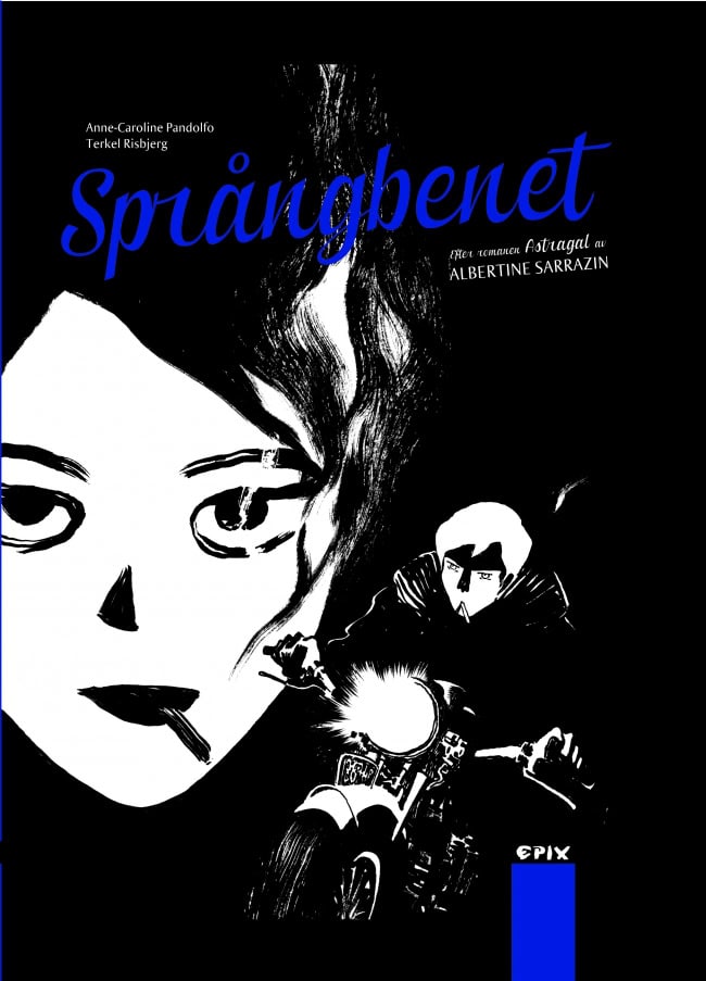 Pandolfo, Anne-Caroline ; Sarrazin, Albertine : Språngbenet