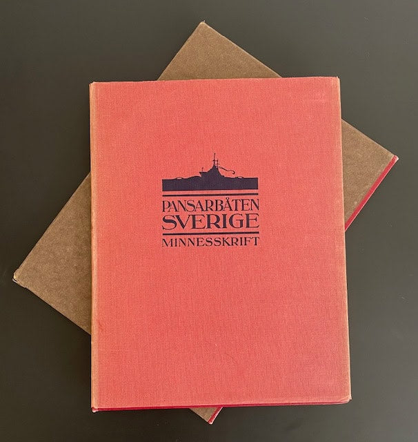 Pansarbåten Sverige - Minnesskrift öfver pansarbåtsinsamlingen 1912-1917.