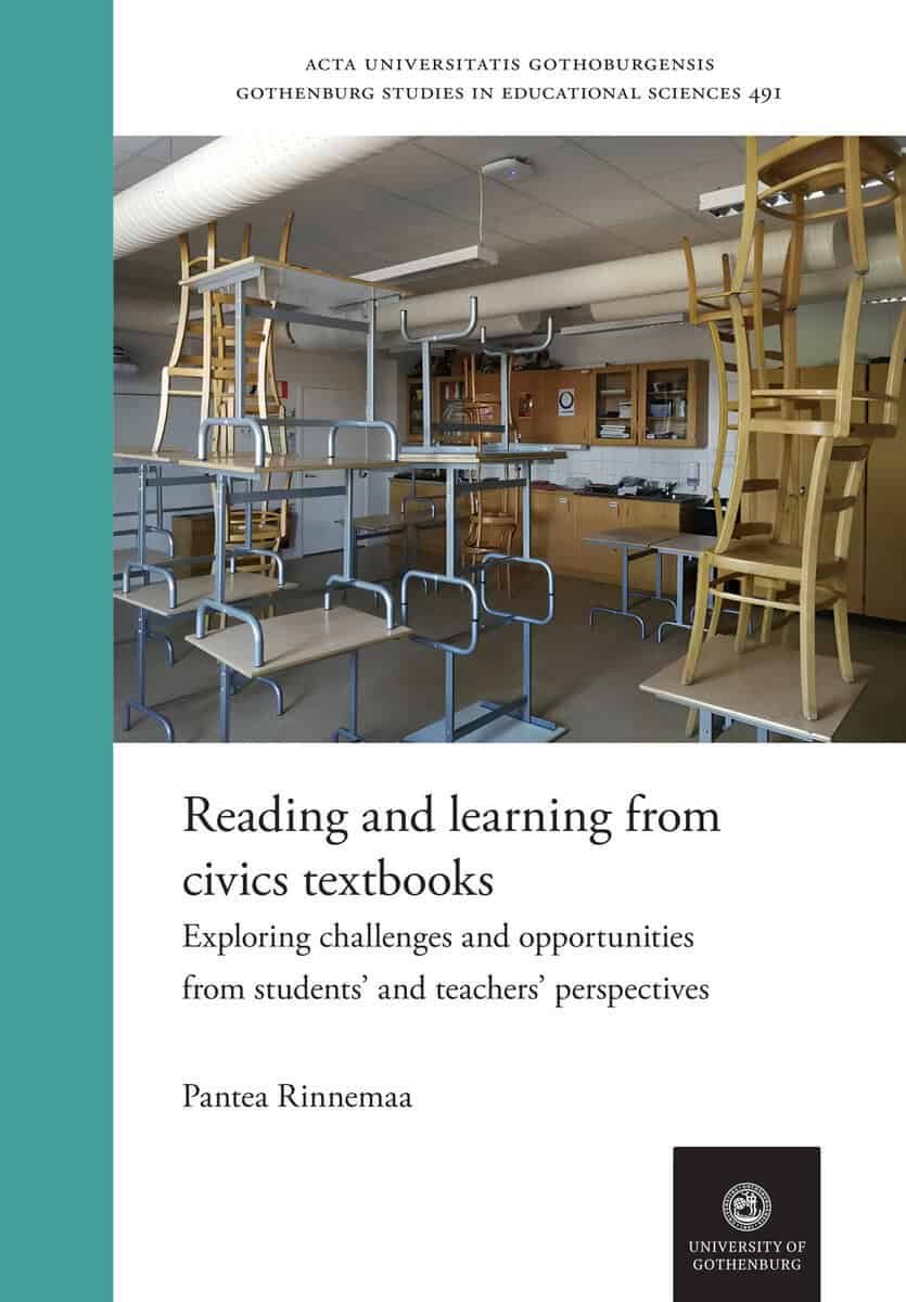 Pantea Rinnemaa : Reading and learning from civics textbooks : exploring challenges and opportunities from students’ and teachers’ perspectives