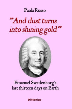 Paola Russo : And dust turns into shining gold
